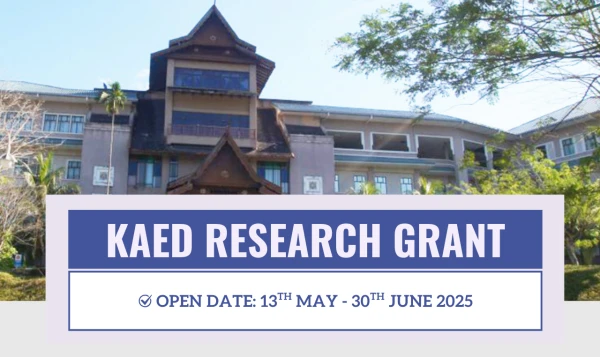 Image of DEADLINE: 30 JUNE 2025(MONDAY)/KAED RESEARCH GRANT (KAED-RG) 2025